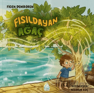 Fısıldayan Ağaç