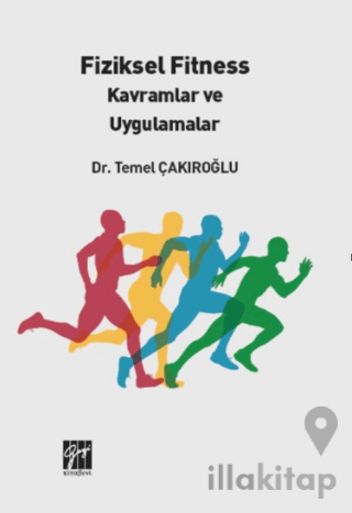 Fiziksel Fitness Kavramlar ve Uygulamalar