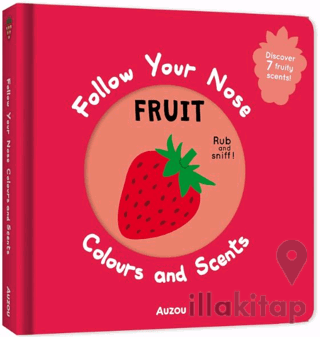 Follow Your Nose: Colours and Scents Fruit