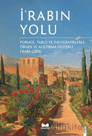 Formül, Tablo ve İnfografiklerle İ'rabın Yolu
