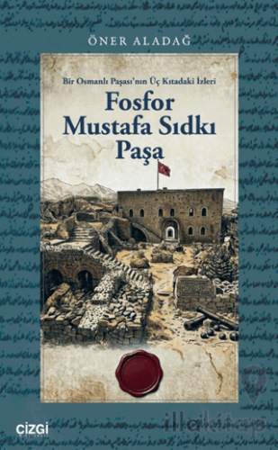 Fosfor Mustafa Sıdkı Paşa
