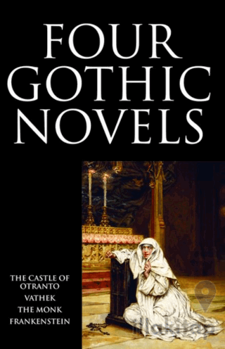 Four Gothic Novels