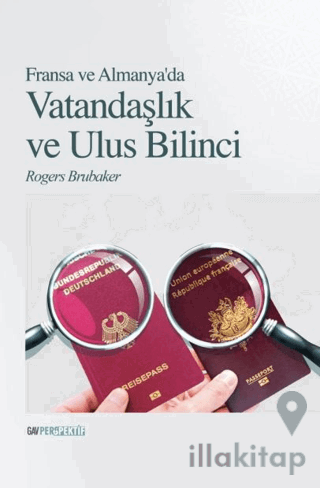 Fransa ve Almanya'da Vatandaşlık ve Ulus Bilinci