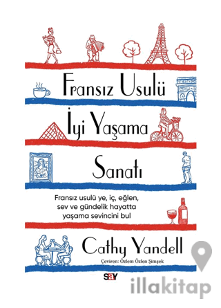 Fransız Usulü İyi Yaşama Sanatı