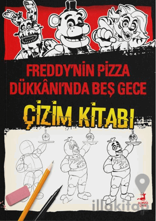 Freddy’nin Pizza Dükkanı’nda Beş Gece - Çizim Kitabı