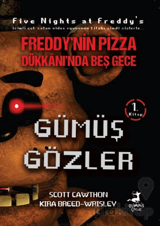 Freddy'nin Pizza Dükkanı'nda Beş Gece - Gümüş Gözler
