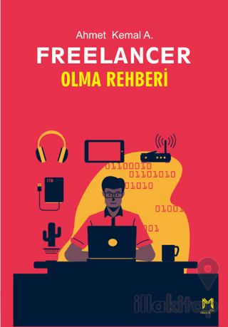Freelancer Olma Rehberi