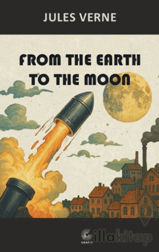 From the Earth To The Moon