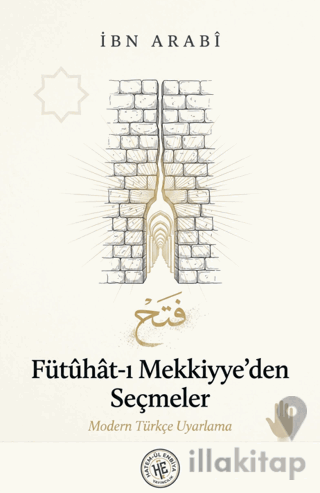 Fütûhât-ı Mekkiyye’den Seçmeler
