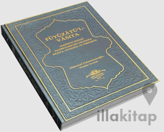 Füyuzatü'l Vasıta (Rabıta, Tevessül, Teberrük) - Lacivert
