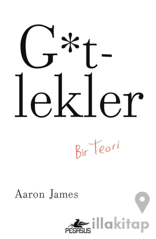 G*tlekler: Bir Teori
