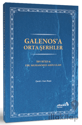 Galenos’a Orta Şerhler
