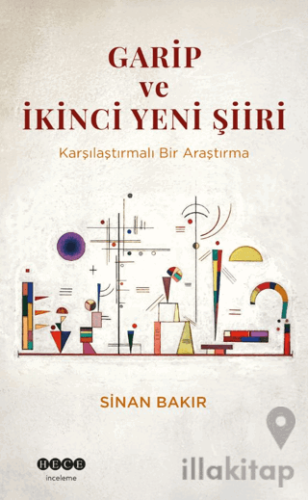 Garip ve İkinci Yeni Şiiri