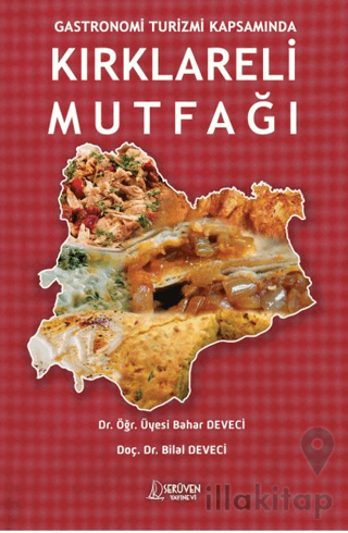 Gastronomi Turizmi Kapsamında Kırklareli Mutfağı