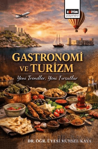 Gastronomi ve Turizm