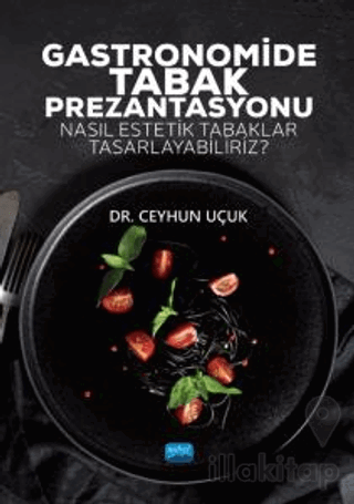 Gastronomide Tabak Prezantasyonu