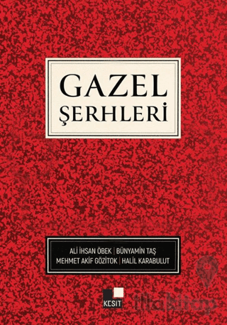 Gazel Şerhleri
