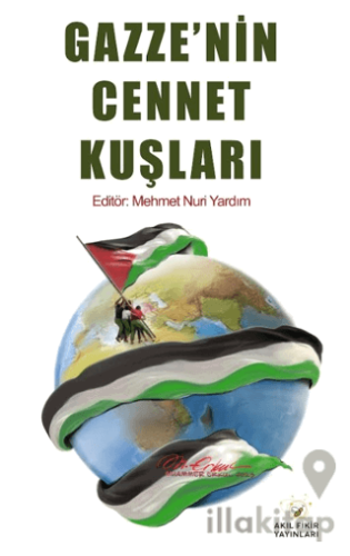 Gazze’nin Cennet Kuşları