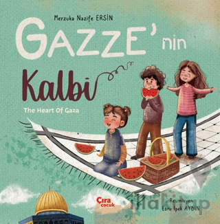 Gazze'nin Kalbi