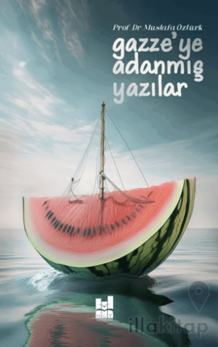 Gazze'ye Adanmış Yazılar