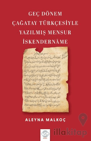 Geç Dönem Çağatay Türkçesiyle Yazılmış Mensur İskendername