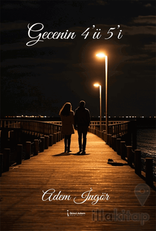 Gecenin 4’ü 5’i