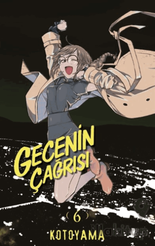 Gecenin Çağrısı Cilt 6