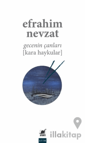 Gecenin Çanları (Kara Haykular)