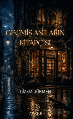 Geçmiş Anıların Kitapçısı