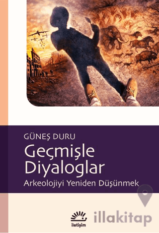 Geçmişle Diyaloglar