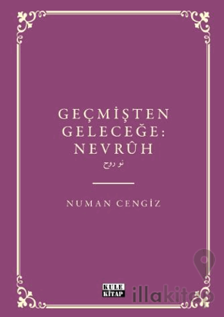 Geçmişten Geleceğe Nevruh