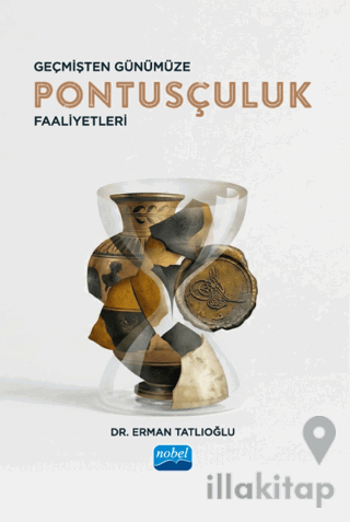 Geçmişten Günümüze Pontusçuluk Faaliyetleri