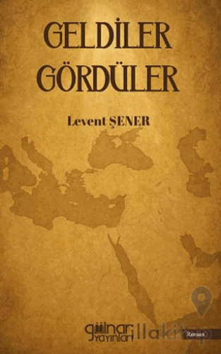 Geldiler Gördüler