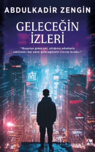 Geleceğin İzleri