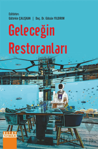Geleceğin Restoranları