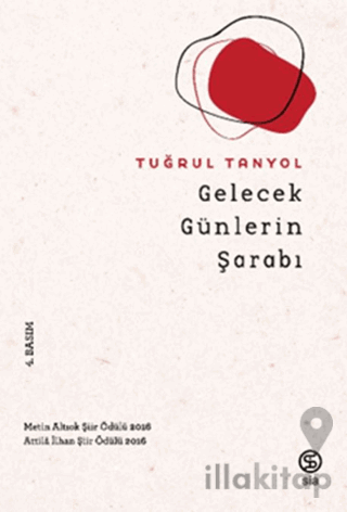 Gelecek Günlerin Şarabı