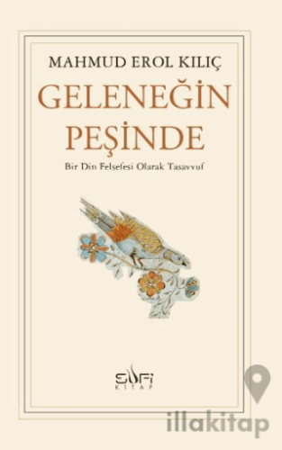 Geleneğin Peşinde