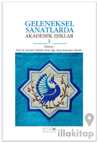 Geleneksel Sanatlarda Akademık Işıklar 1