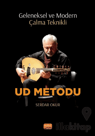Geleneksel ve Modern Çalma Teknikli UD METODU