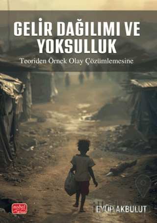 Gelir Dağılımı ve Yoksulluk