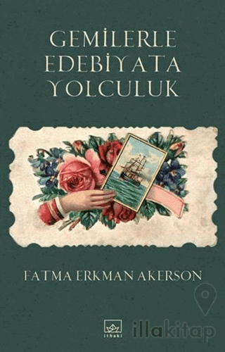 Gemilerle Edebiyata Yolculuk