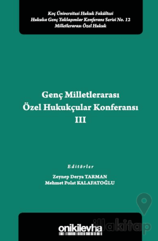 Genç Milletlerarası Özel Hukukçular Konferansı III