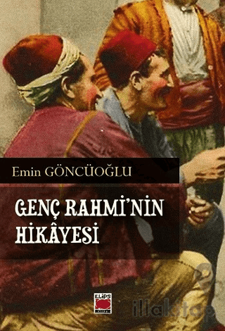 Genç Rahmi'nin Hikayesi