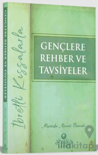 Gençlere Rehber ve Tavsiyeler