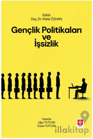 Gençlik Politikaları ve İşsizlik