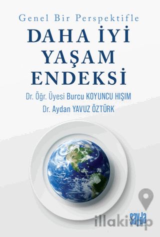 Genel Bir Perspektifle Daha İyi Bir Yaşam Endeksi