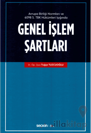 Genel İşlem Şartları