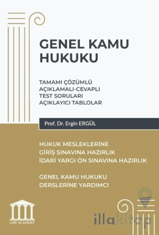 Genel Kamu Hukuku - Hukuk Mesleklerine Giriş Sınavlarına Hazırlık