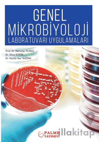 Genel Mikrobiyoloji Laboratuvarı Uygulamaları