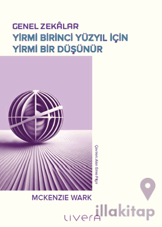 Genel Zekâlar: Yirmi Birinci Yüzyıl İçin Yirmi Bir Düşünür